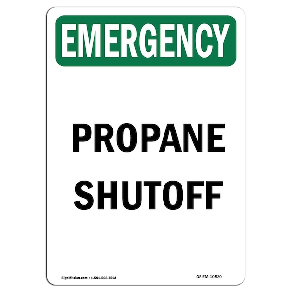 Safety Sign, OSHA EMERGENCY, 5" Height, Propane Shutoff, Portrait, 10PK